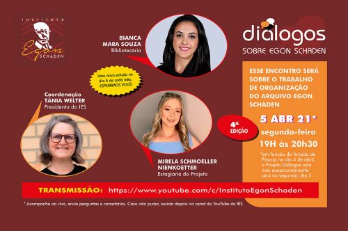 Projeto Diálogos traz o Arquivo Egon Schaden como tema em abril