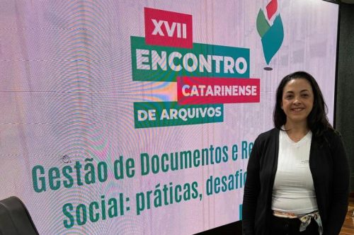 REPRESENTANTE DO IES PARTICIPA DO XVII ENCONTRO CATARINENSE DE ARQUIVOS